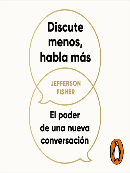 Title details for Discute menos, habla más by Jefferson Fisher - Available